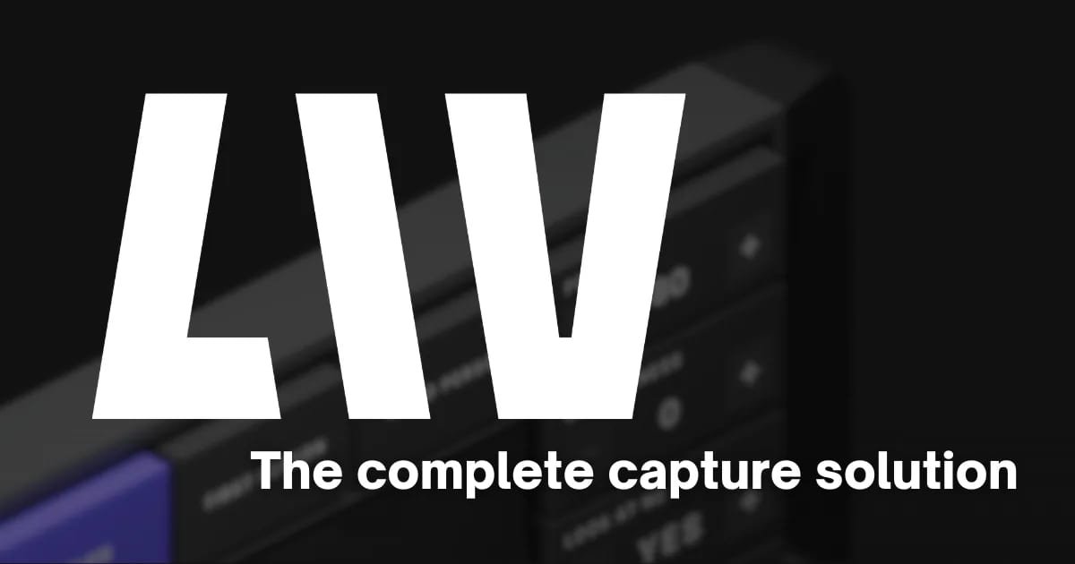 LIV capture system